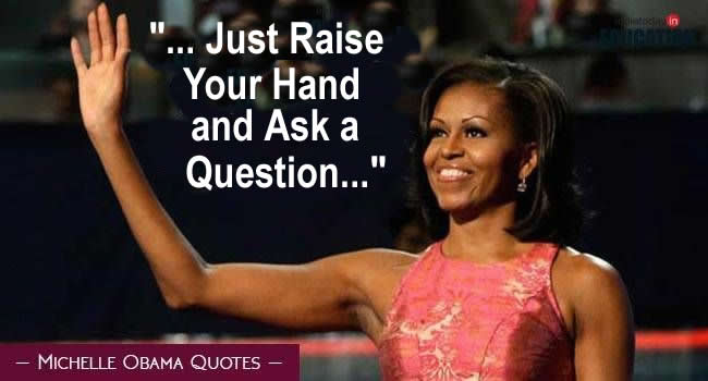 Just Raise Your Hand and Ask a Question